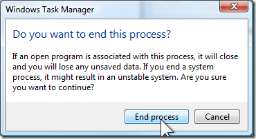 Do you want to end this process warning screen